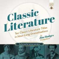Classic Literature : Audio Theater Edition (The Old Time Radio Show Collection) （MP3）