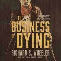 The Business of Dying : The Complete Western Stories