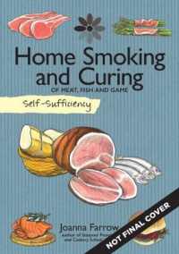 Self-Sufficiency: Home Smoking and Curing : Of Meat, Fish and Game (Self-sufficiency)
