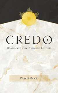 Credo : A Catholic Prayer Book