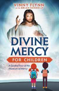 Divine Mercy for Children : A Guided Tour of the Museum of Mercy