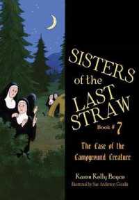 Sisters of the Last Straw Vol 7 : Case of the Campground Creature Volume 7
