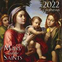 2022 Mary and the Saints Wall Calendar （WAL）
