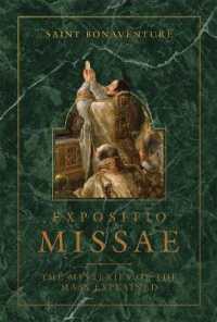 Expositio Missae : The Mysteries of the Mass Explained