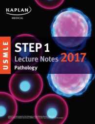 Kaplan USMLE Step 1 Pathology Lecture Notes 2017 (Kaplan Test Prep)
