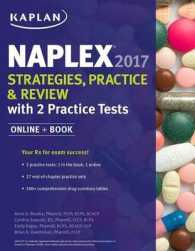 Kaplan NAPLEX Strategies, Practice & Review with 2 Practice Tests 2017 (Kaplan Medical Naplex) （PAP/PSC）