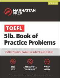 Manhattan Prep TOEFL 5lb Book of Practice Problems (Manhattan Prep) （CSM PAP/PS）