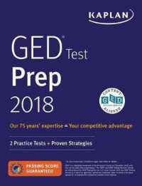 Kaplan GED Test Prep 2018 : 2 Practice Tests + Proven Strategies (Kaplan Ged Test Prep) （PAP/PSC）