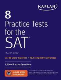 8 Practice Tests for the SAT : 1,200+ SAT Practice Questions (Kaplan Test Prep) （Fifteenth）
