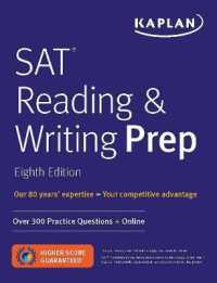 SAT Reading & Writing Prep : Over 300 Practice Questions + Online (Kaplan Test Prep) （Eighth）