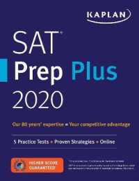 Kaplan SAT Prep Plus 2020 : 5 Practice Tests + Proven Strategies + Online (Kaplan Sat Prep Plus) （CSM）