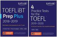 TOEFL iBT Prep Plus 2018-2019 / 4 Practice Tests for the TOEFL 2019-2020 (2-Volume Set) （PCK PAP/PS）