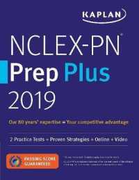 Kaplan NCLEX-PN Prep Plus 2019 : 2 Practice Tests + Proven Strategies + Online + Video (Kaplan Nclex-pn Prep Plus) （PAP/PSC）