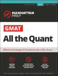GMAT All the Quant : The definitive guide to the quant section of the GMAT (Manhattan Prep Gmat Prep) （Seventh）