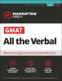 GMAT All the Verbal : The definitive guide to the verbal section of the GMAT (Manhattan Prep Gmat Prep) （Seventh）