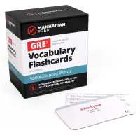 500 Advanced Words: GRE Vocabulary Flashcards (Manhattan Prep Gre Prep) （Third）