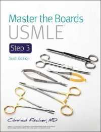 カプランUSMLE Step 3マスター（第６版）<br>Master the Boards USMLE, Step 3 (Kaplan Medical USMLE Master the Boards Step 3) （6TH）