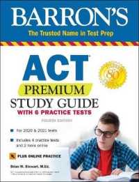 Barron's Act Premium : Study Guide with 6 Practice Tests (Barron's Test Prep) （4 STG PRM）