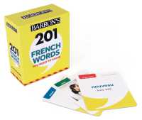 201 French Words You Need to Know Flashcards (Barron's Foreign Language Guides)