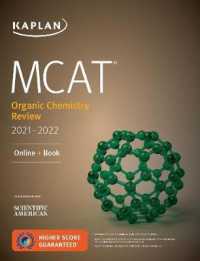 Kaplan MCAT Organic Chemistry Review 2021-2022 (Kaplan Mcat Organic Chemistry Review) （PAP/PSC）