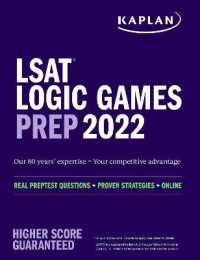 LSAT Logic Games Prep 2022 : Real Preptest Questions + Proven Strategies + Online (Kaplan Test Prep)