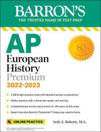 AP European History Premium， 2022-2023: 5 Practice Tests + Comprehensive Review + Online Practice (Barron's Ap)