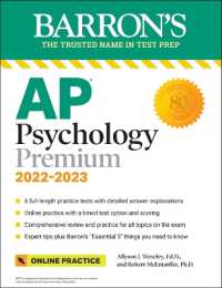 AP Psychology Premium， 2022-2023: Comprehensive Review with 6 Practice Tests + an Online Timed Test Option (Barron's Ap)