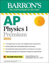 AP Physics 1 Premium， 2023: Comprehensive Review with 4 Practice Tests + an Online Timed Test Option (Barron's Test Prep)