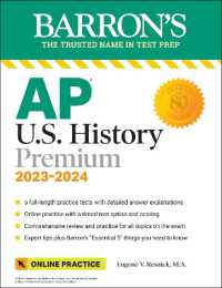 AP U.S. History Premium， 2023-2024: Comprehensive Review with 5 Practice Tests + an Online Timed Test Option (Barron's Test Prep)