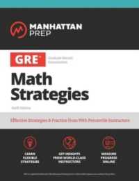 GRE All the Quant : Effective Strategies & Practice from 99th Percentile Instructors (Manhattan Prep Gre Prep) （6TH）