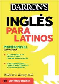 Ingles Para Latinos, Level 1 + Online Audio (Barron's Foreign Language Guides) （5TH）