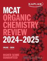 MCAT Organic Chemistry Review 2024-2025 : Online + Book (Kaplan Test Prep)