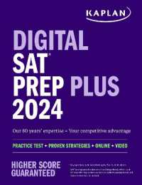 Digital SAT Prep Plus 2024: Includes 1 Realistic Full Length Practice Test, 700+ Practice Questions (Kaplan Test Prep)