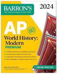 AP World History: Modern Premium， 2024: Comprehensive Review with 5 Practice Tests + an Online Timed Test Option (Barron's Ap Prep)