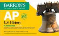 AP U.S. History Flashcards， Fifth Edition: Up-to-Date Review : + Sorting Ring for Custom Study (Barron's Ap)