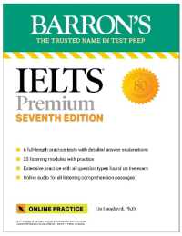 IELTS Premium: 6 Practice Tests + Comprehensive Review + Online Audio, Seventh Edition (Barron's Test Prep) （Seventh）
