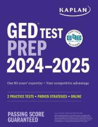 GED Test Prep 2024-2025 : 2 Practice Tests + Proven Strategies + Online (Kaplan Test Prep) （Revised, Revised）