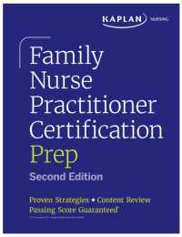 Family Nurse Practitioner Certification Prep with Case-Based Review and Diagnostic Practice for the AANP and ANCC Exams (Kaplan Test Prep) : Proven Strategies + Content Review (Kaplan Test Prep) （Second）