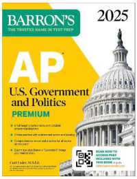 AP U.S. Government and Politics Premium， 2025: Prep Book with 6 Practice Tests + Comprehensive Review + Online Practice (Barron's Ap Prep)