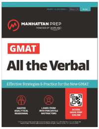 GMAT All the Verbal: Effective Strategies & Practice for the new GMAT + Atlas online (Manhattan Prep Gmat Prep) （Eighth）