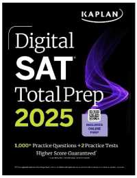 Digital SAT Total Prep 2025: Includes 2 Full Length Practice Tests, 1,000+ Practice Questions + 1 Year Access to Online Quizzes and Video Instruction (Kaplan Test Prep)