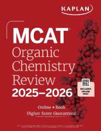 MCAT Organic Chemistry Review 2025-2026 : Online + Book (Kaplan Test Prep)