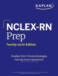 NCLEX-RN Prep, Twenty-sixth Edition (2025): Includes 1 Full Length Practice Test + Proven Strategies (Kaplan Test Prep) （Twenty-sixth）