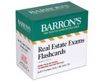 Real Estate Exams Flashcards, Third Edition: Up-to-Date Review (Barron's Test Prep) （Third）