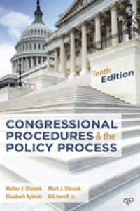 米国議会の立法手続と政策過程（第１０版）<br>Congressional Procedures and the Policy Process （10TH）