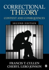 矯正理論：背景と結果（第２版）<br>Correctional Theory : Context and Consequences （2ND）