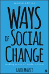 社会変動入門（第２版）<br>Ways of Social Change : Making Sense of Modern Times （2ND）