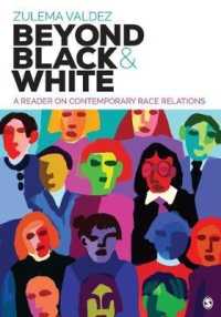黒と白を超えて：現代人種関係読本<br>Beyond Black and White : A Reader on Contemporary Race Relations