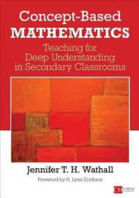 Concept-Based Mathematics : Teaching for Deep Understanding in Secondary Classrooms (Corwin Mathematics Series)