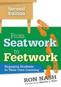From Seatwork to Feetwork : Engaging Students in Their Own Learning （2ND）